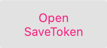 Open Save Token