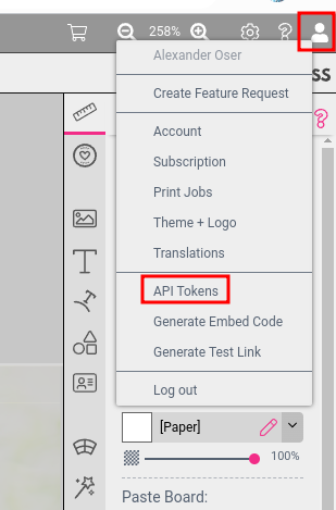 Location of the api tokens menu inside the printess editor